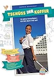 Tschüss Ihr Koffer: 13 Jahre Kreuzfahrt - Ich hör dann mal auf