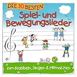 Die 30 besten Spiel- und Bewegungslieder