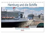 Hamburg und seine Schiffe- fotografiert von Ralf Kretschmer (Tischkalender 2023 DIN A5 quer): Unterschiedliche Schiffe im Hamburger Hafen ... 14 Seiten ) (CALVENDO Orte)