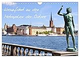 Kreuzfahrt zu den Metropolen der Ostsee - Conrad Stein Verlag (Wandkalender 2023 DIN A4 quer): Der Kalender folgt den Routen der ... (Monatskalender, 14 Seiten ) (CALVENDO Orte)